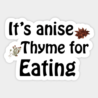 Its anise thyme for eating Sticker